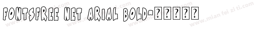 FontsFree Net arial bold字体转换